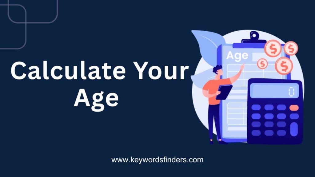 Age Calculator