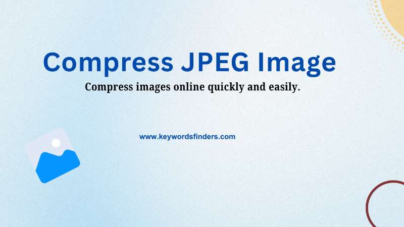 Compress JPEG Image File Online​