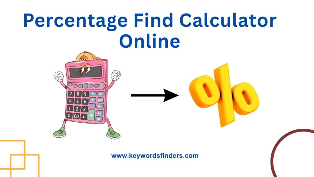 How Percentage Find Calculator Online