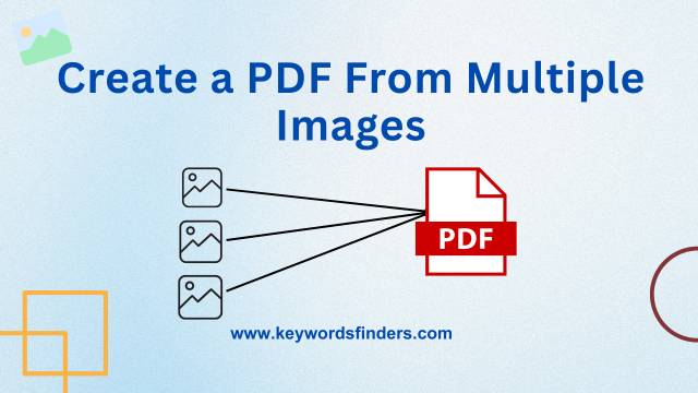 Create a PDF From Multiple Images