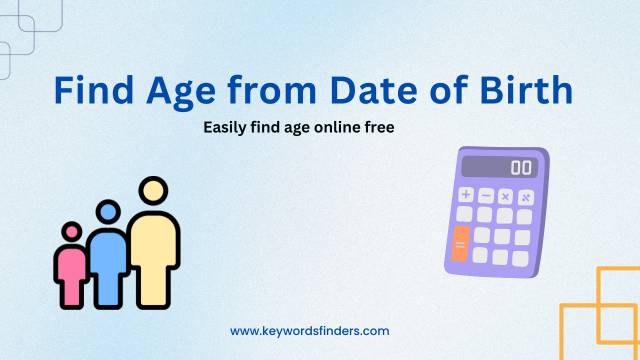 Find Age from Date of Birth