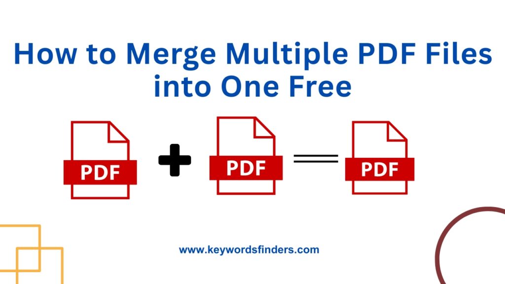 How to Merge Multiple PDF Files