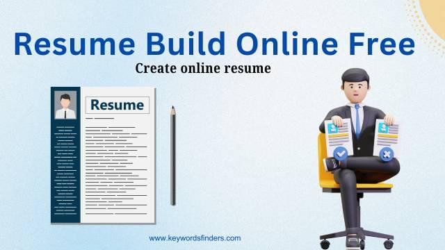 Resume Build Online Free